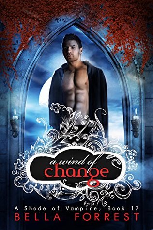 A Wind of Change (A Shade of Vampire, #17)