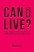 Can I Live? by Ronnie Jae