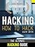 Hacking : The Ultimate Hacking for Beginners : How to Hack : Hacking Intelligence : Certified Hacking Book