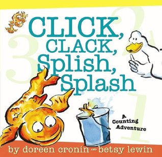 Click, Clack, Splish, Splash: A Counting Adventure (Hardcover)