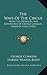 The Ways Of The Circus: Being The Memories And Adventures Of George Conklin, Tamer Of Lions (1921)