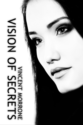 Vision of Secrets (The Vision Series Prequel)