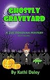 Ghostly Graveyard by Kathi Daley