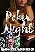 Poker Night by Roxi Harding