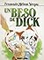 Un beso de Dick by Fernando Molano Vargas