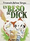 Un beso de Dick
