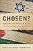 Chosen? by Walter Brueggemann