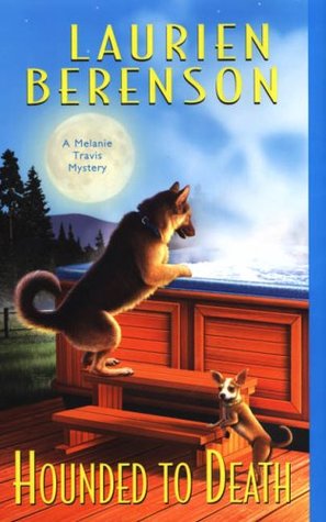 Hounded to Death (Melanie Travis, #14)