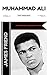 Muhammad Ali: The Greatest:...