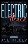 Electric Beach by Joe Hilley