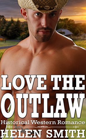 Love the Outlaw (Kindle Edition)