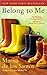 Belong to Me by Marisa de los Santos