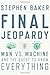 Final Jeopardy: Man vs. Mac...