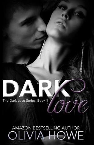 Dark Love (Dark Love #1)