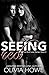 Seeing Red (Dark Love #2)
