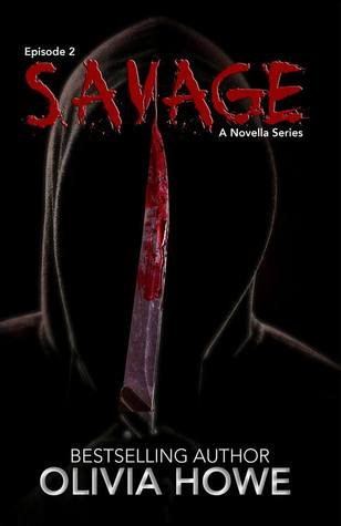 Savage (Episode 2- The Killer Novella Series)