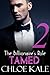 TAMED (The Billionaire's Role by Chloe Kale