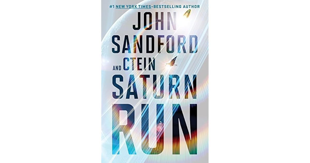 Saturn Run by John Sandford
