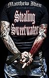 Stealing Sweetwater