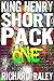 King Henry Short Pack One (The King Henry Tapes)