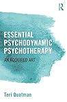 Essential Psychodynamic Psychotherapy: An Acquired Art Book cover for Essential Psychodynamic Psychotherapy: An Acquired Art