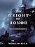 The Weight of Honor (Kings ...