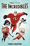 The Incredibles: ...