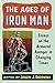 The Ages of Iron Man: Essays on the Armored Avenger in Changing Times