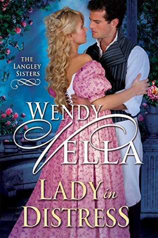 Lady In Distress (The Langley Sisters, #3)