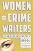 Women Crime Writers by Sarah Weinman