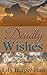 Deadly Wishes (Hardy Brothers Security, #10-12)