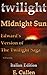 Twilight Midnight Sun: Edward's Version of The Twilight Saga (A Parody) (Italian Edition) (Edizione italiana) (Spanish Edition)
