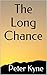 The Long Chance: Classic Westerns