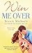 Win Me Over (Hearts and Crafts, #2)