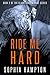 Ride Me Hard (Black Horsemen MC #2)