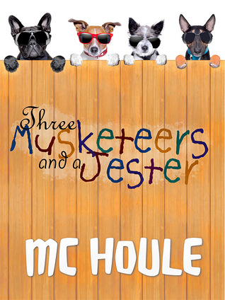 Three Musketeers and a Jester (ebook)