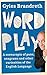 Word Play: A cornucopia of ...
