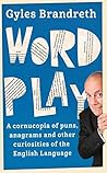 Word Play by Gyles Brandreth