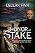 Honor at Stake by Declan Finn