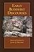 Early Buddhist Discourses (Hackett Classics)
