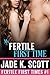 My Fertile First Time (Fertile First Times Book 1)