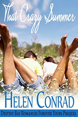 That Crazy Summer (Destiny Bay: Forever Yours #0.5)