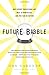 Future Babble: Why Expert Predictions Are Next to Worthless, and You Can Do Better