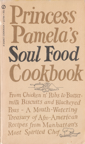 Princess Pamela's Soul Food Cookbook (paperback)