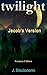Twilight: Jacob's Version (Book 1, a parody) (German Edition) (Deutsch Auflage)