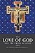 The Love of God and the Cross of Jesus, Volume One