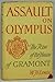 Assault on Olympus: The Rise of the House of Gramont between 1604 and 1678