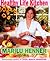 Healthy Life Kitchen by Marilu Henner
