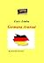 Curs Limba Germana Avansat: Curs Limba Germana Avansat( fara profesor) (Romansh Edition)