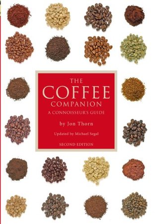 The Coffee Companion: A Connoisseur's Guide (Paperback)
